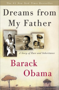 Image of Dreams from my father: a story of race inheritance