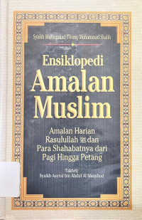 Image of Ensiklopedi Amalan Muslim