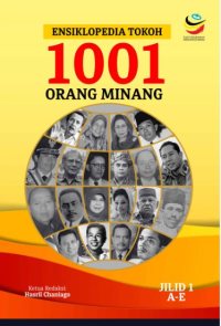 Image of Ensiklopedia Tokoh 1001 Orang Minang (Jilid 1 : A-E)