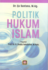 Politik Hukum Islam