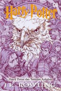 Harry potter : harry potter dan tawanan azkaban