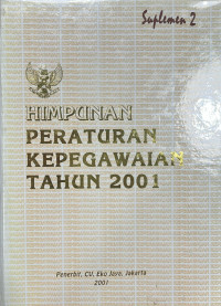 Image of Himpunan Peraturan Kepegawaian Tahun 2001