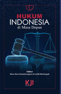 Selayang pandang sistem hukum di indonesia