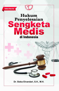 Hukum Penyelesaian sengketa medis di Indonesia