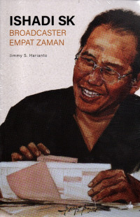 Ishadi SK : Broadcaster Empat Zaman