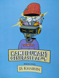 Image of Kami Bukan Generasi Bacot