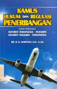 Image of Kamus Hukum dan Regulasi Penerbangan