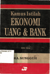 Image of Kamus Istilah Ekonomi Uang & Bank ; Edisi Baru