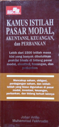 Image of Kamus Istilah Pasar Modal, Akuntansi, Keuangan dan Perbankan