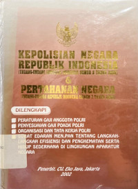 Image of Kepolisian Negara Republik Indonesia dan Pertahanan Negara