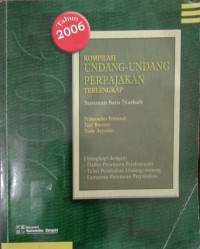 Image of Kompilasi Undang-Undang Perpajakan Terlengkap Susunan Satu Naskah