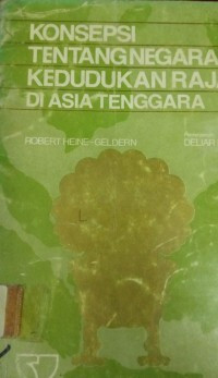 Image of Konsepsi Tentang Negara dan Kedudukan Raja Di Asia Tenggara