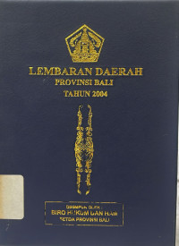 Image of Lembaran Daerah Provinsi Bali Tahun 2004