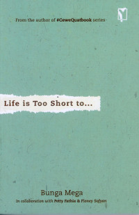 Life is Too Short to...