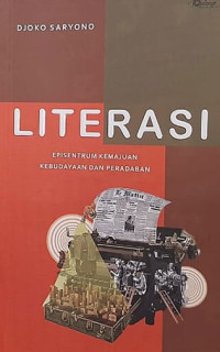 Image of Literasi: Episentrum Kemajuan Kebudayaan dan Peradaban