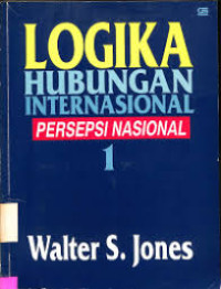 Logika hubungan internasional , persepsi nasional 1