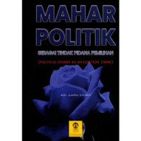 Mahar Politik: Sebagai tindak pidana pemlihan