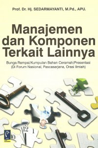 Manajemen dan komponen terkait lainnya