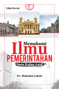 Memahami Ilmu Pemerintahan: Suatu Kajian Awal
