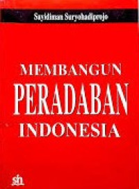 Image of Membangun Peradaban Indonesia