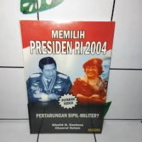 Memilih Presiden RI 2004