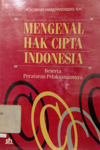 Image of Mengenal Hak Cipta Indonesia beserta peraturan pelaksanaannya