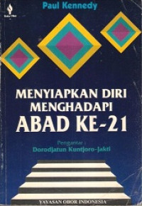 Menyiapkan diri menghadapi abad 21
