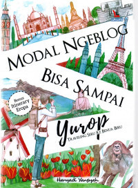 Modal ngeblog bisa sampai Yurop
