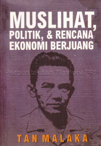 Muslihat, politik, & rencana ekonomi berjuang
