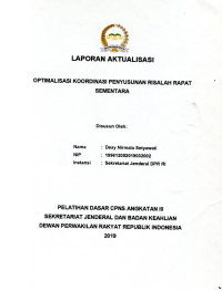 Optimalisasi koordinasi penyusunan risalah rapat sementara