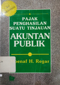 Image of Pajak Penghasilan Suatu Tinjauan Akuntan Publik