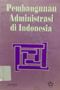 Image of Pembangunan administrasi di Indonesia