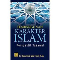 Pembangunan Karakter Islam: Perspektif Tasawuf