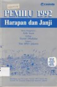 Pemilu 1992 Harapan dan Janji