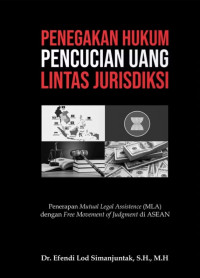 Penegakan hukum pencucian uang lintas juridiksi