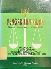 Image of Pengadilan Pajak (Undang-Undang Nomor 14 Tahun 2002)