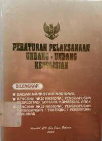 Image of Peraturan Pelaksanaan Undang-Undang Kepolisian