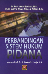 Perbandingan sistem hukum pidana