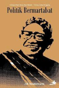 Image of Politik Bermartabat: Biografi I.J. Kasimo