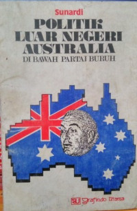 Politik Luar Negeri Australia Dibawah Partai Buruh
