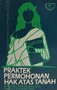 Image of Praktek permohonan hak atas tanah