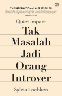 Quite Impact : tak masalah jadi orang introver