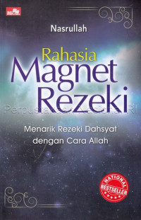 Image of Rahasia magnet rezeki : menarik rezeki dahyat dengan cara Allah