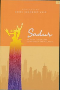 Sadur: Sejarah Terjemahan di Indonesia dan Malaysia