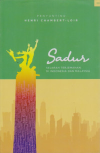 Sadur: sejarah terjemahan di indonesia dan malaysia