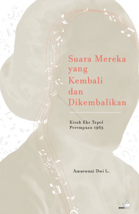 Image of Suara Mereka Yang Kembali Dan Dikembalikan