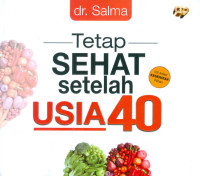 Tetap sehat setelah usia empat puluh tahun