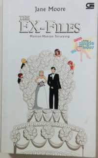 The ex-files: mantan-mantan tersayang