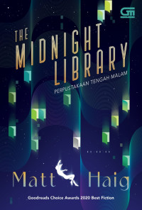 The midnight library: Perpustakaan tengah malam