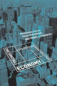 The Spatial Economy:Cities, Regions, and International Trade